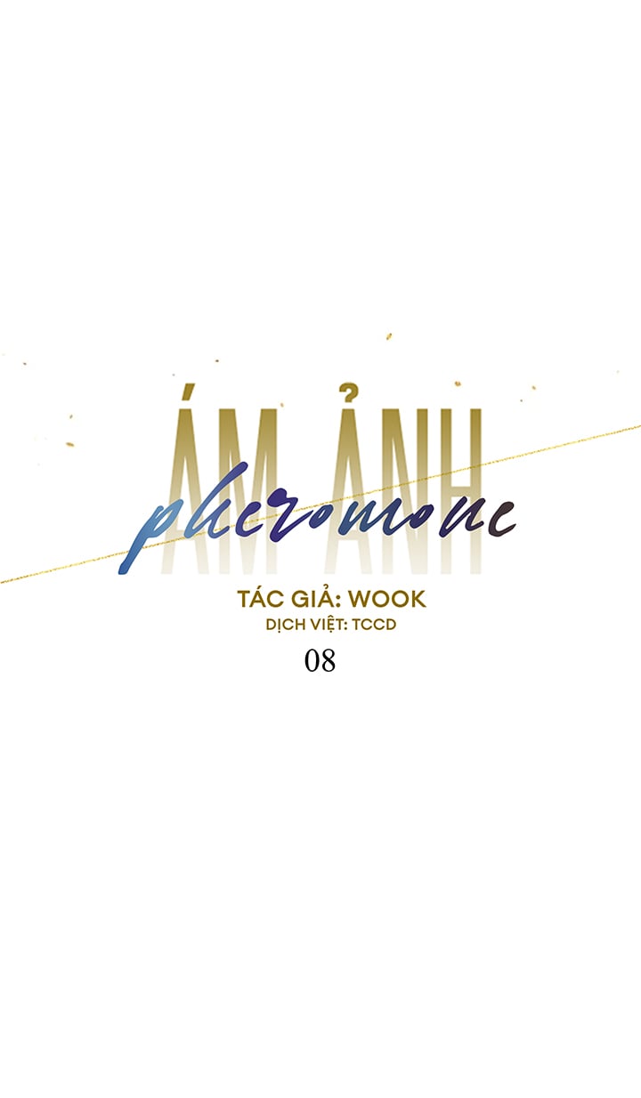 Ám Ảnh Pheromone Chapter 8 - Trang 2