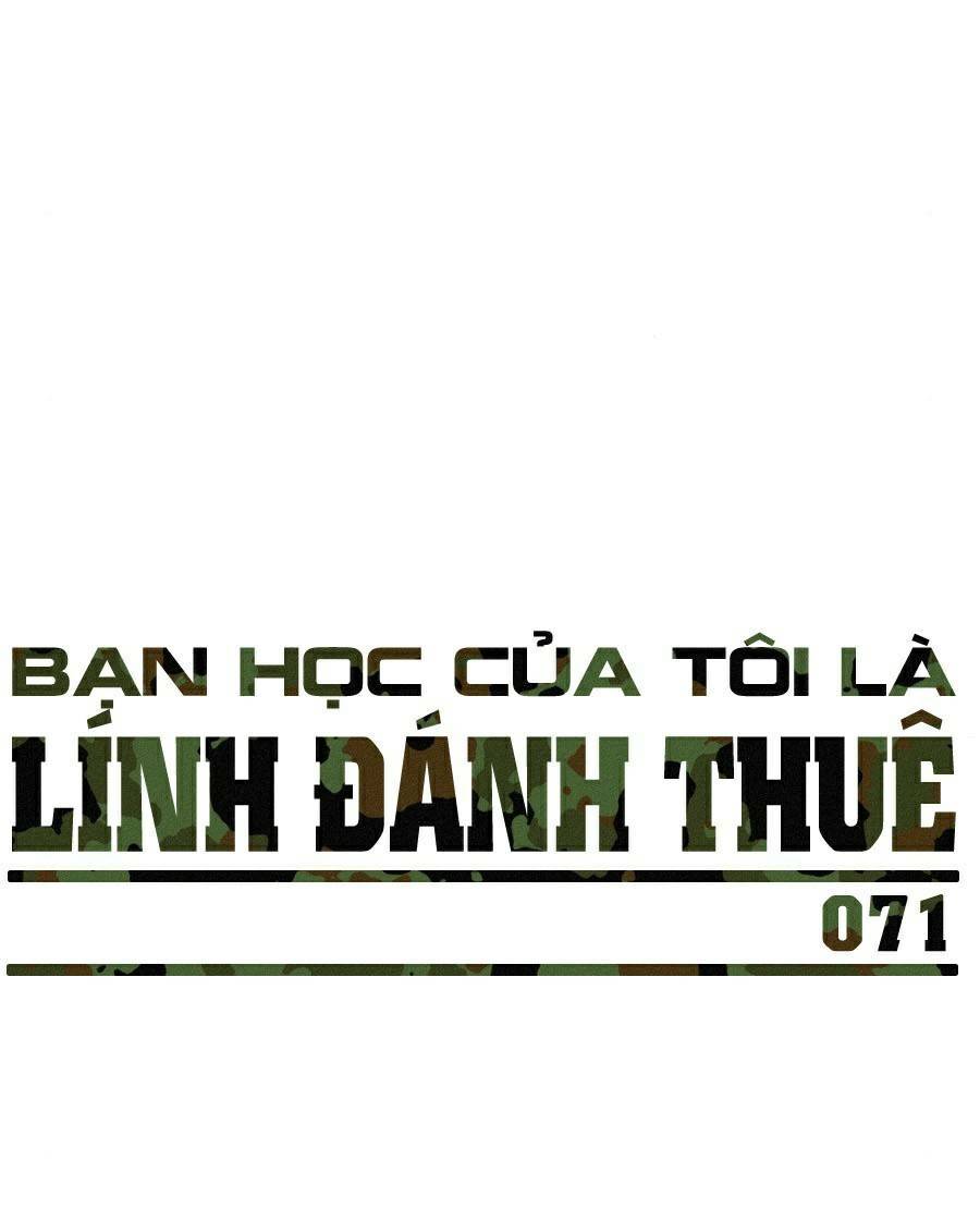 Bạn Học Của Tôi Là Lính Đánh Thuê Chapter 71 - Trang 3