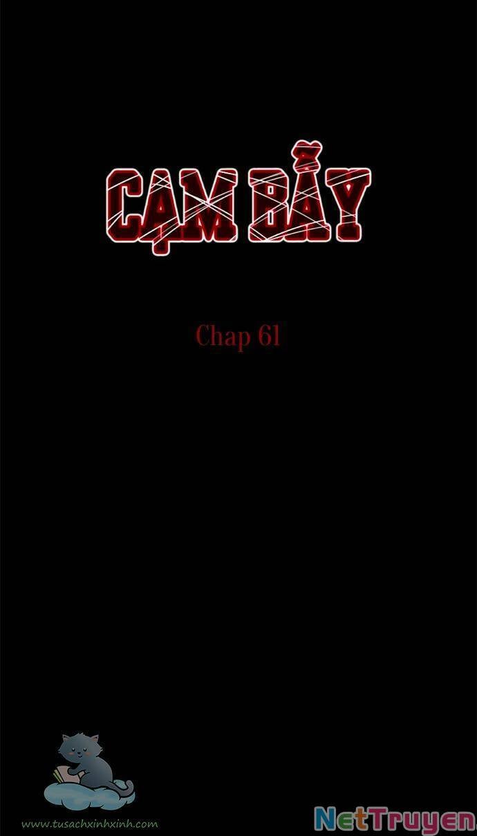 Cạm Bẫy Chapter 61 - Trang 4