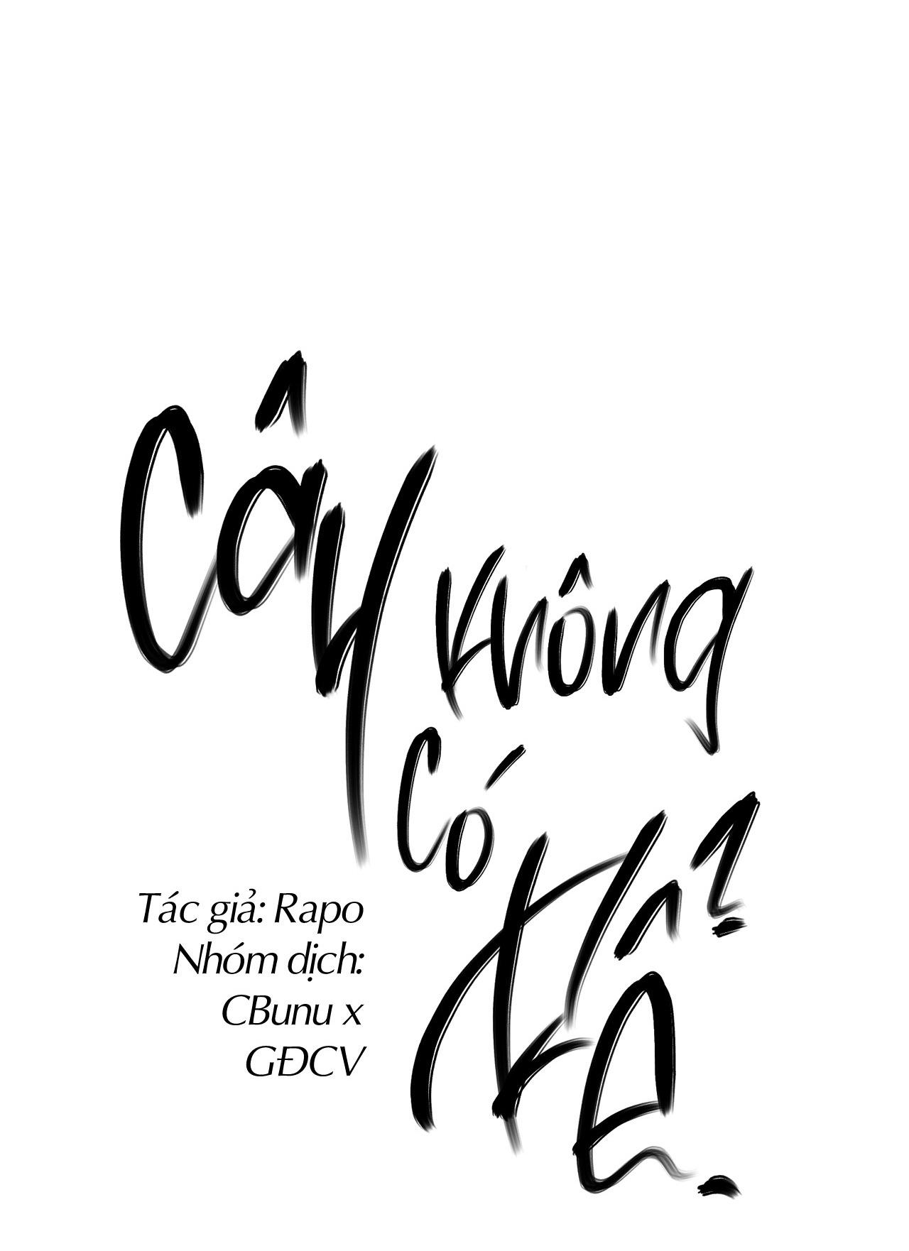 Cây Không Có Rễ Chapter 15 - Next Chapter 16