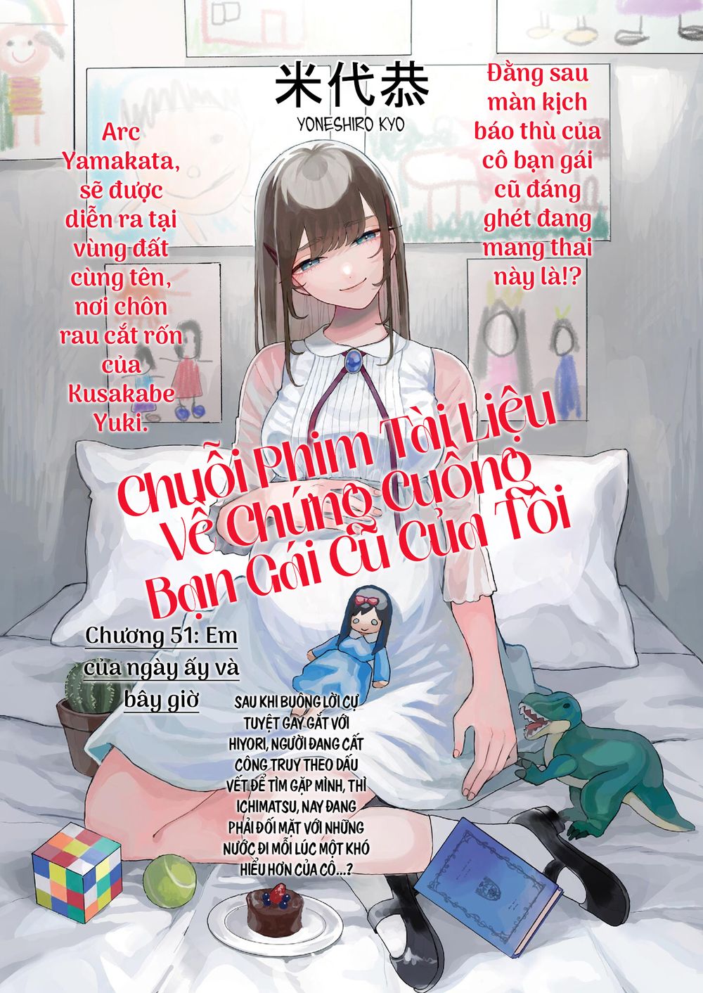 Chuỗi Phim Tài Liệu Về Chứng Cuồng Bạn Gái Cũ Của Tôi. Chapter 51 - Trang 4