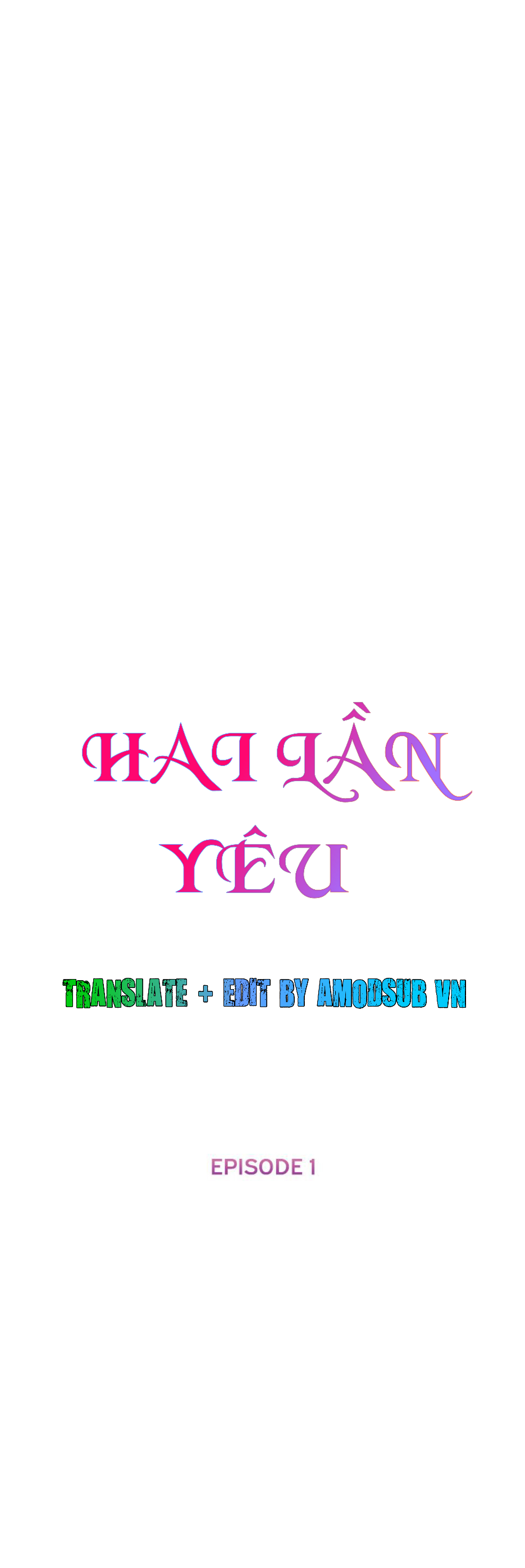 Trang truyện 015 trong truyện tranh Hai Lần Yêu - Chapter 1 - truyentvn.net