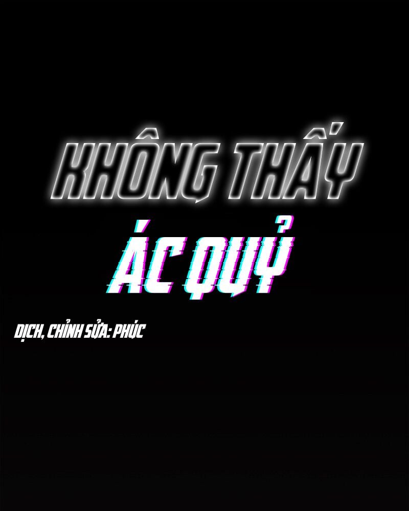 Không Thấy Ác Quỷ: ChÆ°Æ¡ng 1