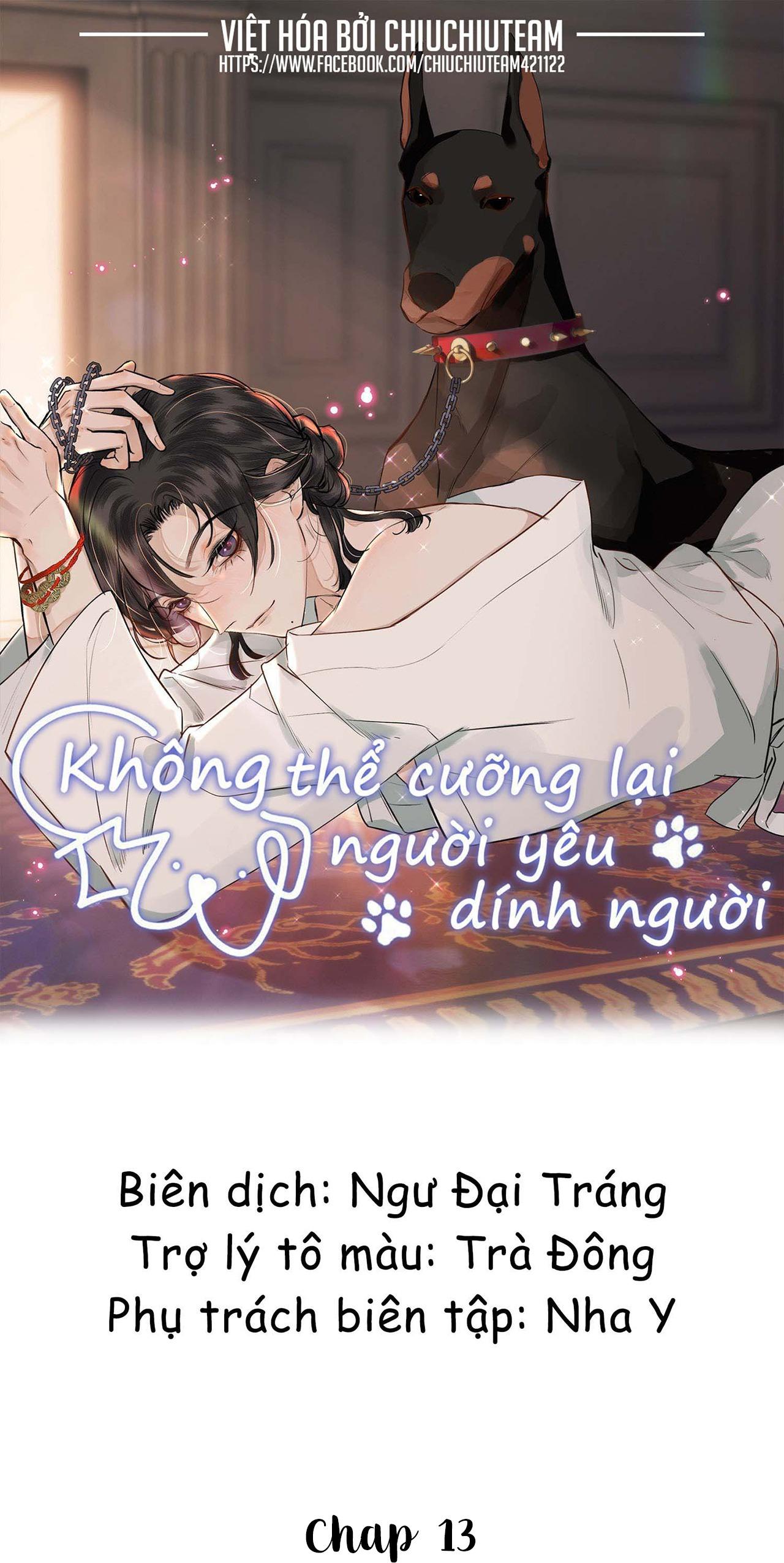 Không Thể Cưỡng Lại Người Yêu Dính Người Chapter 13 - Next Chapter 14