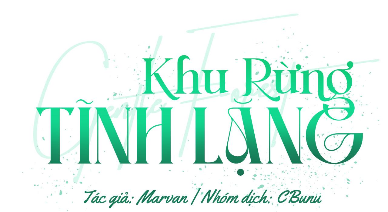 Khu Rừng Tĩnh Lặng Chapter 11 - Next Chapter 12