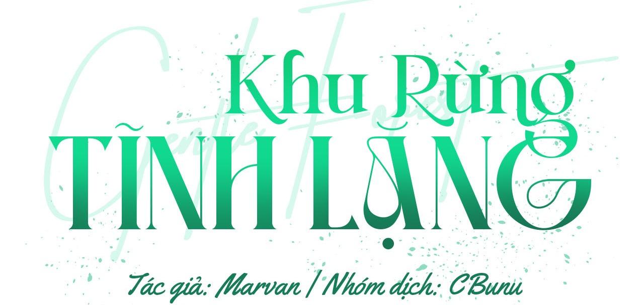 Khu Rừng Tĩnh Lặng Chapter 2 - Next Chapter 3