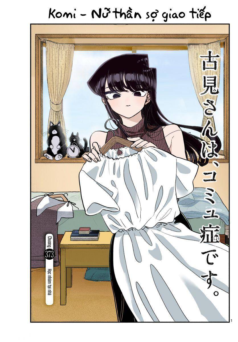 Komi Không Thể Giao Tiếp Chapter 373 - Trang 4