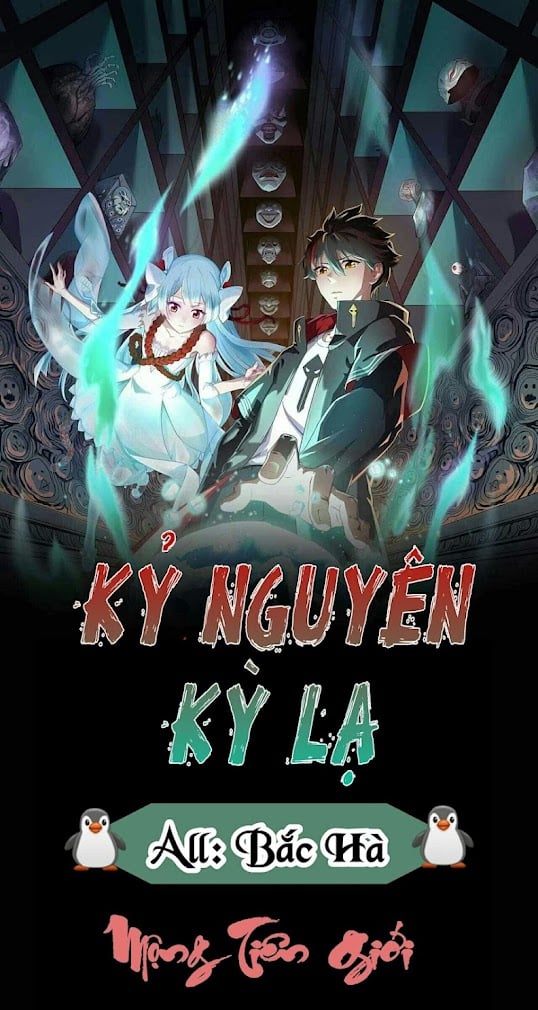 Kỷ Nguyên Kỳ Lạ Chapter 28 - Trang 4