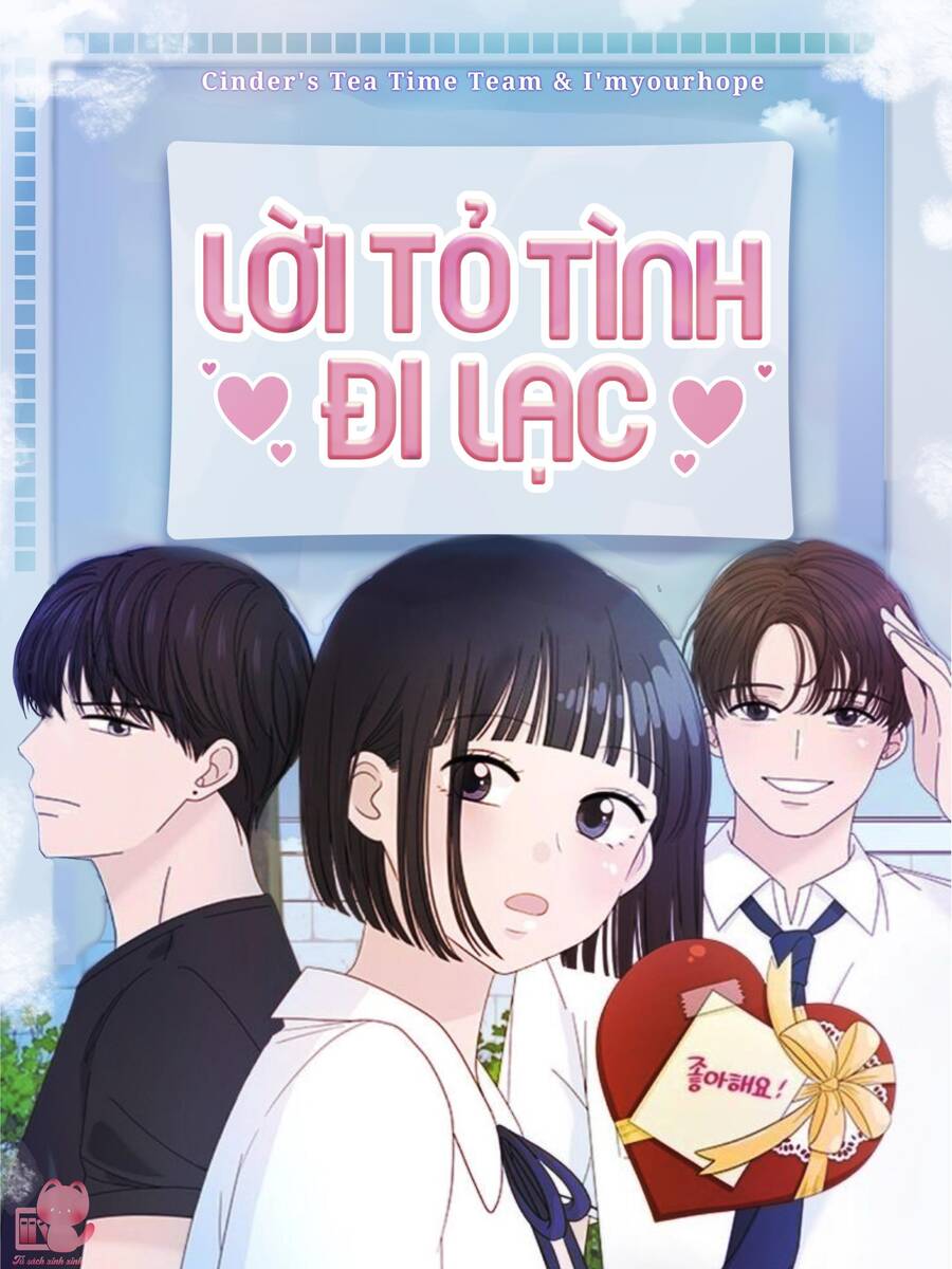 Lời Tỏ Tình Đi Lạc Chapter 47 - Next Chapter 48