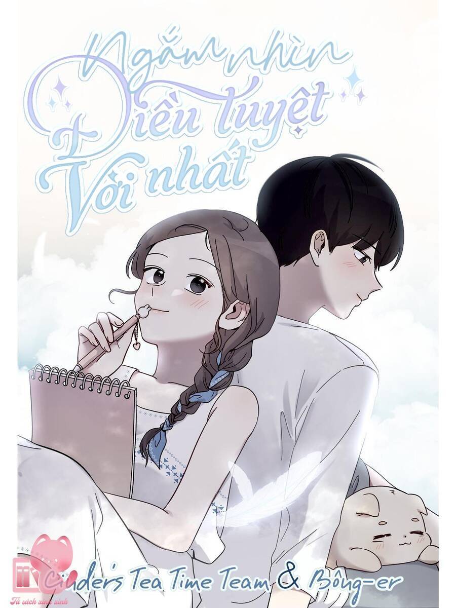 Ngắm Nhìn Điều Tuyệt Vời Nhất Chapter 34 - Next Chapter 35