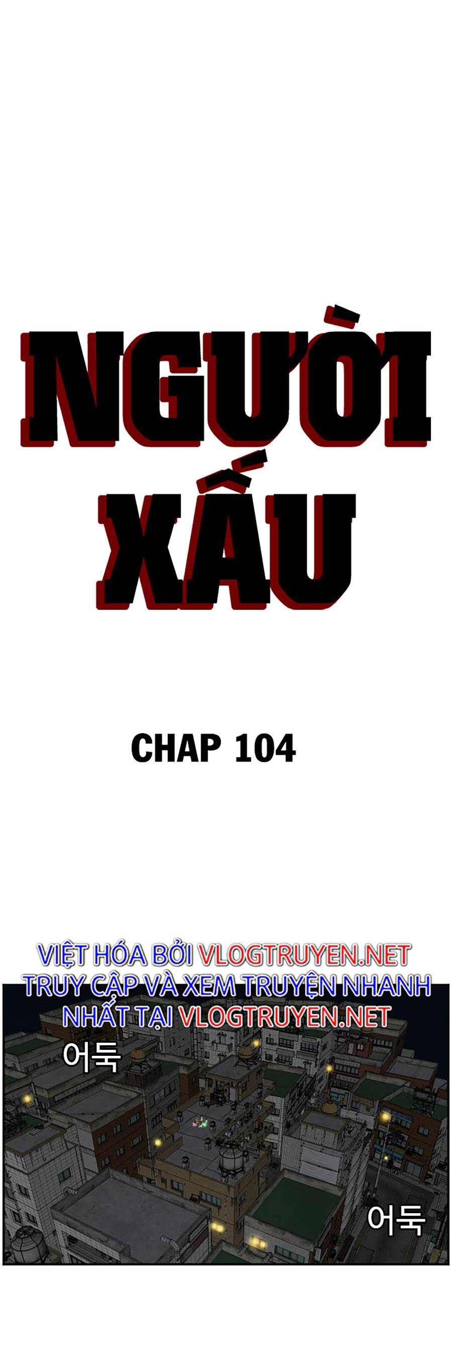 người xấu Chapter 104 - Next chapter 105