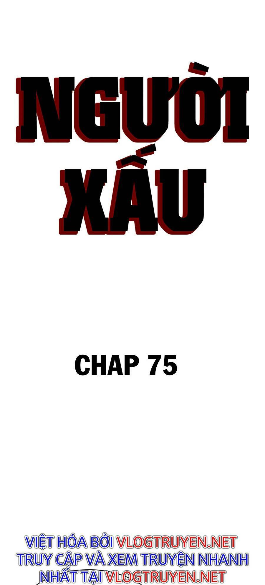 người xấu Chapter 75 - Next chapter 76