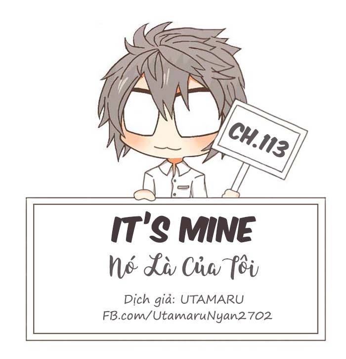 Nó Là Của Tôi Chapter 113 - Next 