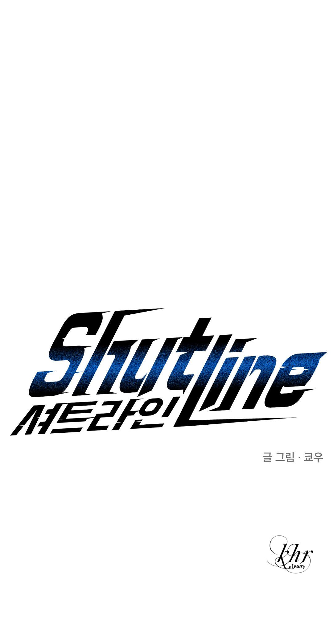 SHUTLINE Chapter 38 - Next Chapter 39