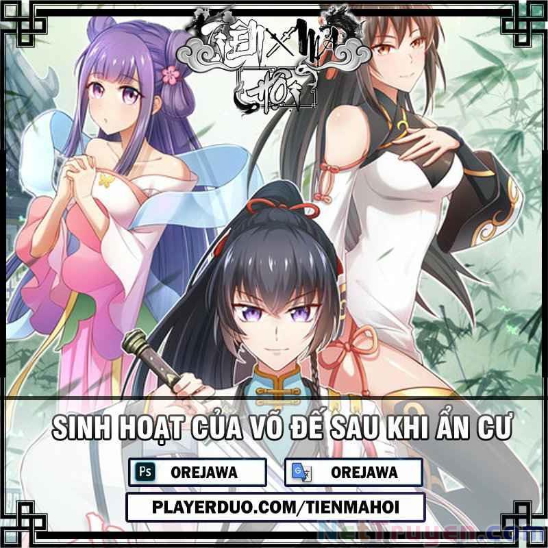 Sinh Hoạt Của Võ Đế Sau Khi Ẩn Cư Chapter 10 - Next Chapter 11