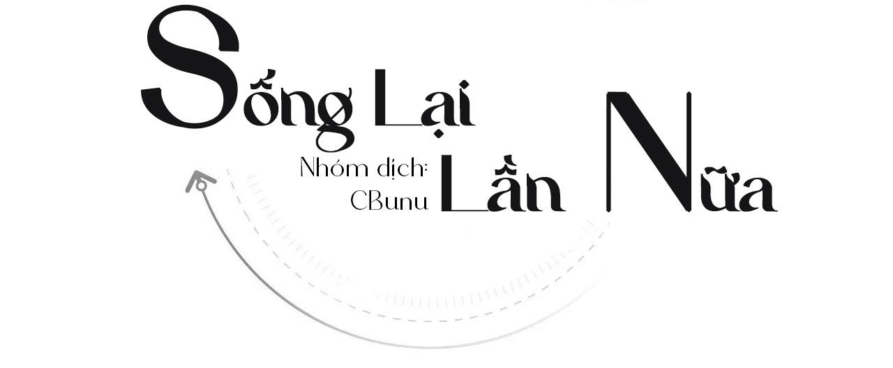 Sống Lại Lần Nữa Chapter 44 - Next 