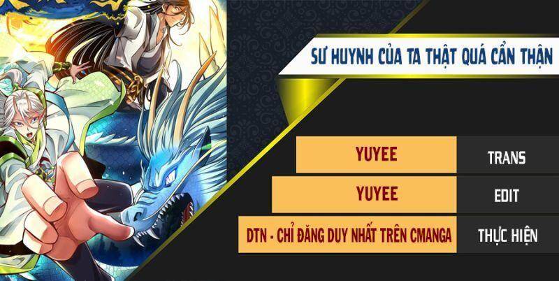 Sư Huynh Của Ta Quá Cẩn Thận Rồi Chapter 111 - Trang 4