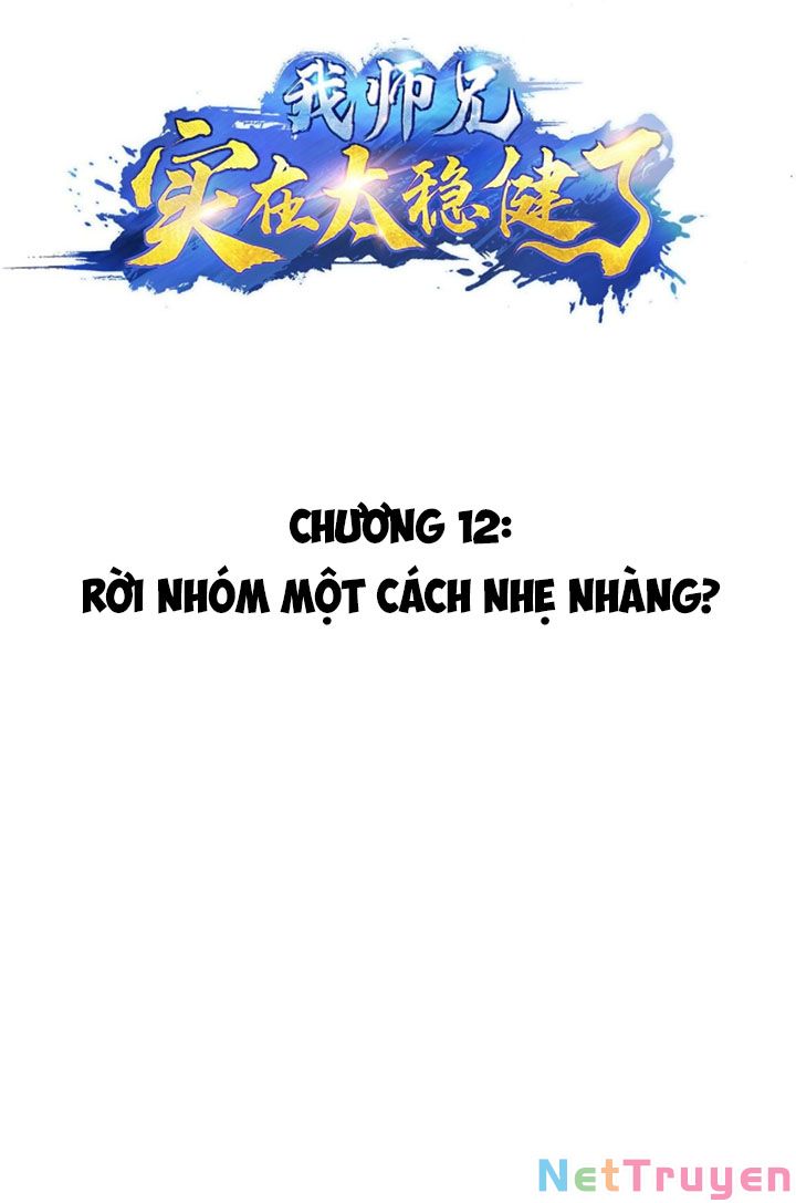 Sư Huynh Của Ta Quá Cẩn Thận Rồi Chapter 12 - Trang 4