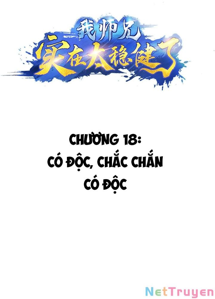 Sư Huynh Của Ta Quá Cẩn Thận Rồi Chapter 18 - Next Chapter 19