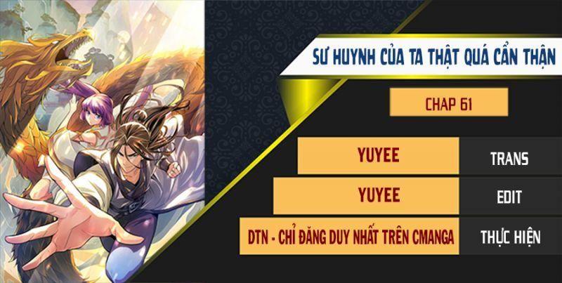 Sư Huynh Của Ta Quá Cẩn Thận Rồi Chapter 61 - Trang 4