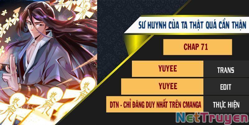 Sư Huynh Của Ta Quá Cẩn Thận Rồi Chapter 71 - Next Chapter 72