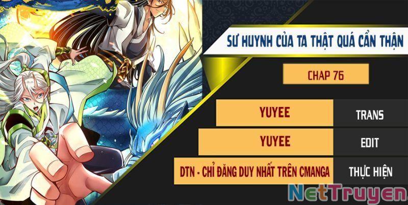 Sư Huynh Của Ta Quá Cẩn Thận Rồi Chapter 76 - Trang 4