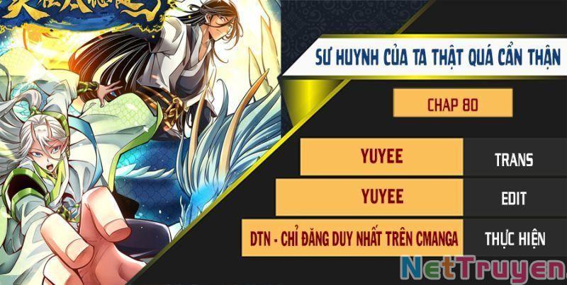 Sư Huynh Của Ta Quá Cẩn Thận Rồi Chapter 80 - Trang 4