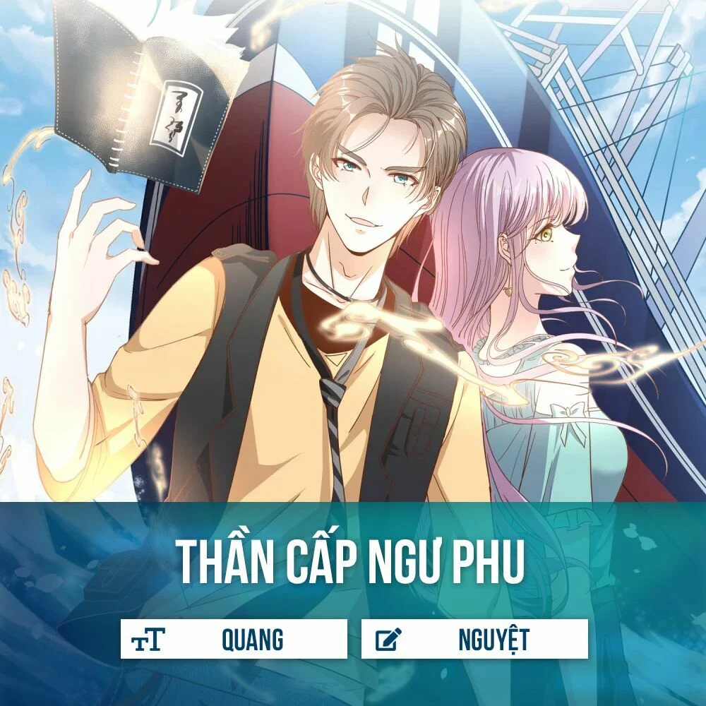 Thần Cấp Ngư Phu Chapter 4 - Trang 4