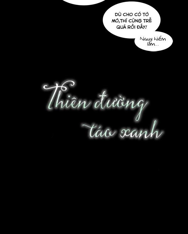 Thiên Đường Táo Xanh Chapter 16 - Next Chapter 17