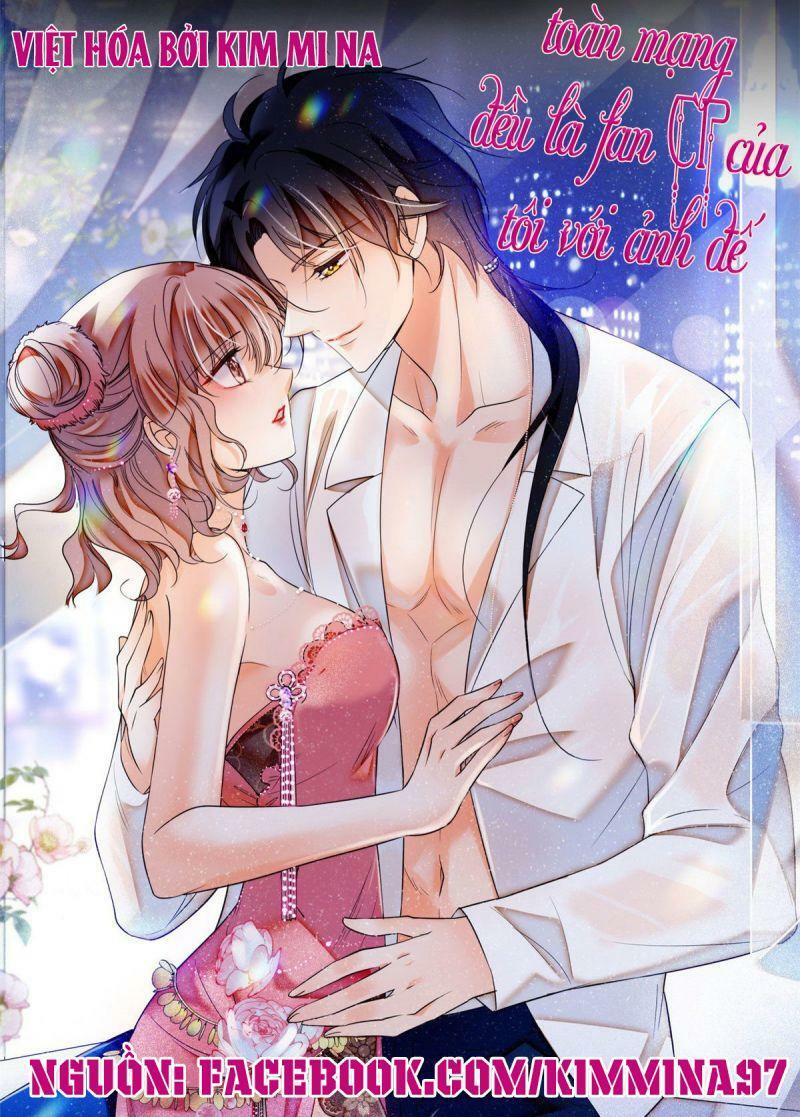 Toàn Mạng Đều Là Fan Cp Của Tôi Với Ảnh Đế Chapter 55 - Next Chapter 56