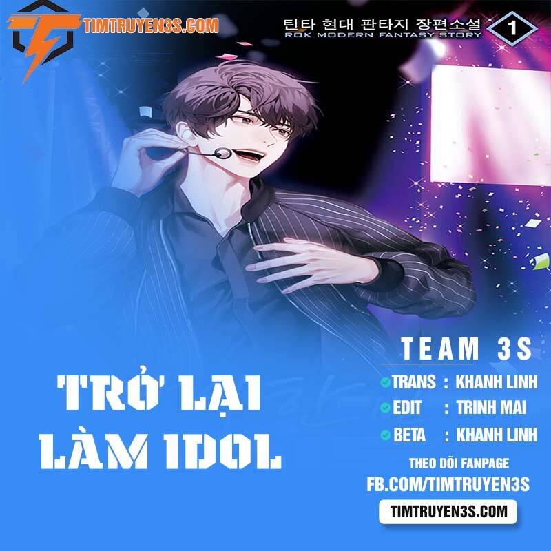 Trở Lại Làm Idol Chapter 34 - Trang 4