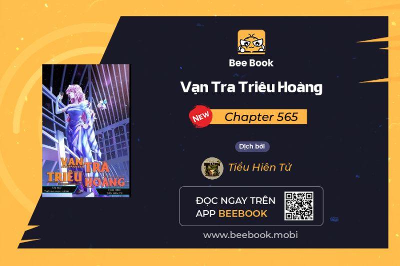 vạn tra triêu hoàng Chapter 565 - Next chapter 566