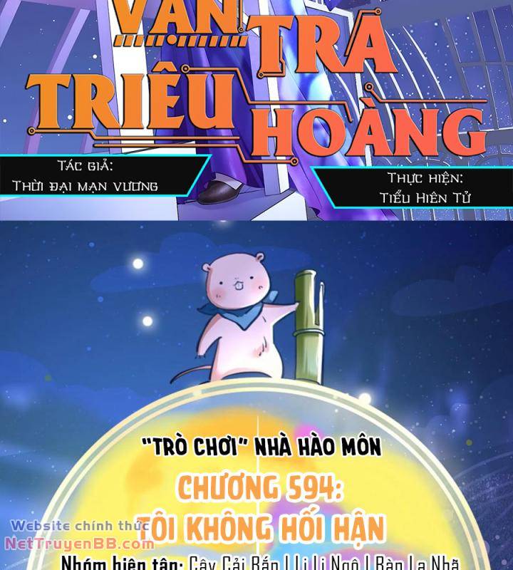 vạn tra triêu hoàng Chapter 594 - Next chapter 595